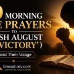 10 MORNING FIRE PRAYERS TO FINISH AUGUST IN VICTORY