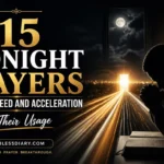 15 MIDNIGHT PRAYERS FOR DIVINE SPEED AND ACCELERATION