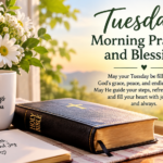 tuesday morning prayers and blessings
